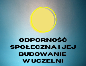 V. Odporność społeczna i jej budowanie w uczelni